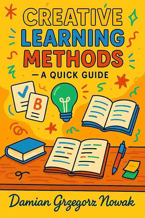Creative Learning Methods